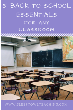 5 back to school essentials for any classroom and any budget