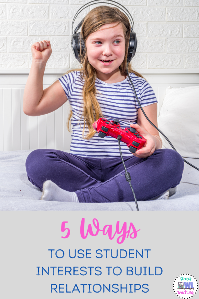Image of a smiling girl wearing headphones and holding a red game controller and the text "5 ways to use student interests to build relationships"